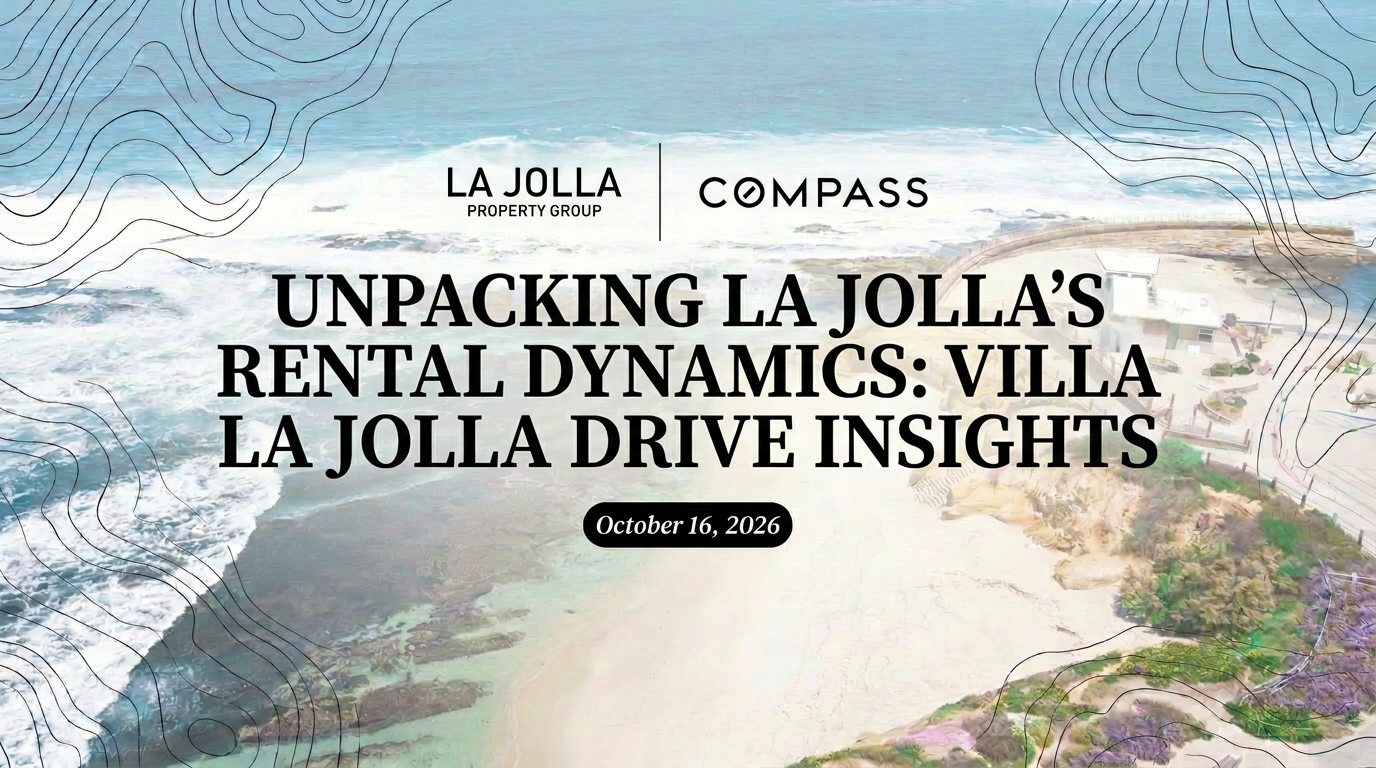 Unpacking La Jolla's Rental Dynamics: Villa La Jolla Drive Insights